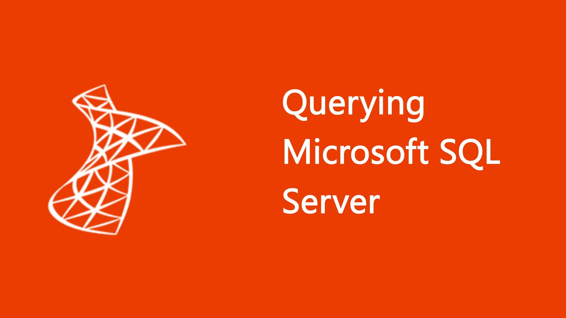 Querying Microsoft SQL Server® 2014
